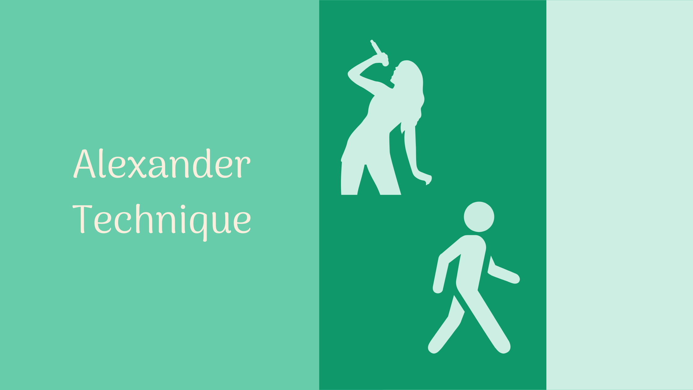 Images of a person's outline singing and walking, text Alexander Technique